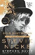 Couverture cartonnée Gold Dust Woman de Stephen Davis