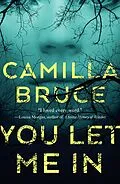 E-Book (epub) You Let Me In von Camilla Bruce