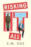 E-Book (epub) Risking It All von S. M. Koz