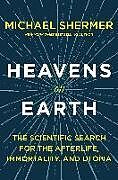 Kartonierter Einband Heavens on Earth von Michael Shermer