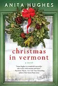 E-Book (epub) Christmas in Vermont von Anita Hughes