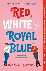 Kartonierter Einband Red, White & Royal Blue von Casey McQuiston