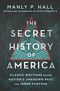 E-Book (epub) The Secret History of America von Manly P. Hall