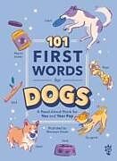 Reliure en carton indéchirable 101 First Words for Dogs de Odd Dot