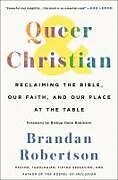 Livre Relié Queer & Christian de Brandan Robertson