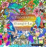 Couverture cartonnée Mythographic Color and Discover: Shangri-La de Alessandra Fusi