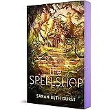 Kartonierter Einband The Spellshop von Sarah Beth Durst