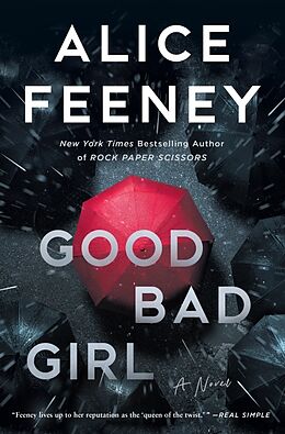 Couverture cartonnée Good Bad Girl de Alice Feeney