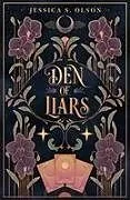 Kartonierter Einband (Kt) Den of Liars von Jessica S Olson