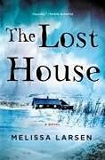 Livre Relié The Lost House de Melissa Larsen