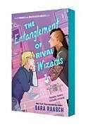 Kartonierter Einband The Entanglement of Rival Wizards von Sara Raasch