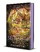Fester Einband The Spellshop. Special Edition von Sarah Beth Durst