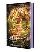 Fester Einband The Spellshop. Special Edition von Sarah Beth Durst