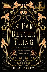 Couverture cartonnée A Far Better Thing de H. G Parry