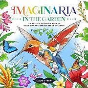 Kartonierter Einband Imaginaria: In the Garden von Lukas Thelin