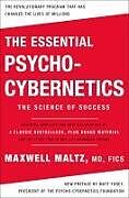 Couverture cartonnée The Essential Psycho-Cybernetics de Maxwell Maltz