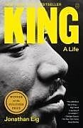 Couverture cartonnée King: A Life de Jonathan Eig