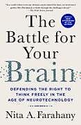 Kartonierter Einband The Battle for Your Brain von Nita A Farahany
