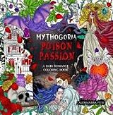 Kartonierter Einband Mythogoria: Poison Passion von Alessandra Fusi