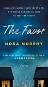 Couverture cartonnée The Favor de Nora Murphy