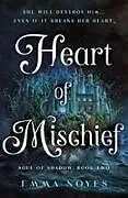 Fester Einband Heart of Mischief von Emma Noyes