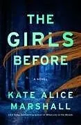 Kartonierter Einband Girls Before von Kate Alice Marshall
