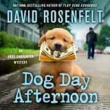 Audio CD (CD/SACD) Dog Day Afternoon von David Rosenfelt