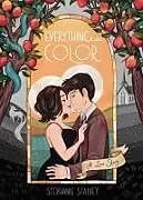 Fester Einband Everything in Color von Stephanie Stalvey