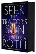 Fester Einband Seek the Traitor's Son von Veronica Roth
