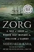 Kartonierter Einband The Zorg von Siddharth Kara