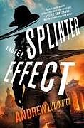 Livre Relié Splinter Effect de Andrew Ludington