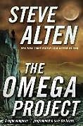 Kartonierter Einband The Omega Project von Steve Alten