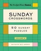 Couverture cartonnée New York Times Games Sunday Crosswords Volume 2 de New York Times