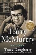 Couverture cartonnée Larry McMurtry de Tracy Daugherty