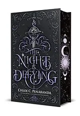 Fester Einband The Night Is Defying. Special Edition von Chloe C. Peñaranda