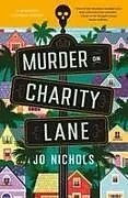 Fester Einband Murder on Charity Lane von Jo Nichols