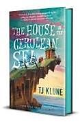 Livre Relié The House in the Cerulean Sea. Special Edition de T. J. Klune