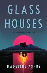 Couverture cartonnée Glass Houses de Madeline Ashby