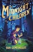 Couverture cartonnée The Midnight Children de Dan Gemeinhart