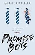 Couverture cartonnée Promise Boys de Nick Brooks