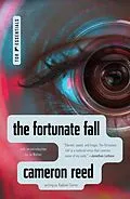 E-Book (epub) The Fortunate Fall von Cameron Reed
