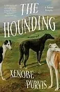 Kartonierter Einband Hounding von Xenobe Purvis