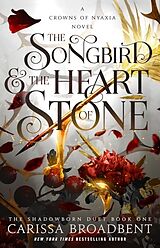 Livre Relié The Songbird and the Heart Stone de Carissa Broadbent