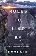 Fester Einband Rules to Live by von Jimmy Chin
