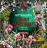 Couverture cartonnée Mythogoria: Fairy Nightmares de Chellie Carroll