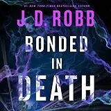 Digital Bonded in Death von J D Robb