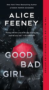 Kartonierter Einband Good Bad Girl von Alice Feeney