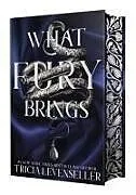 Fester Einband What Fury Brings von Tricia Levenseller