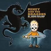 Livre Relié Mikey and the Dragons de Jocko Willink