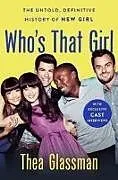 Fester Einband Who's That Girl von Thea Glassman